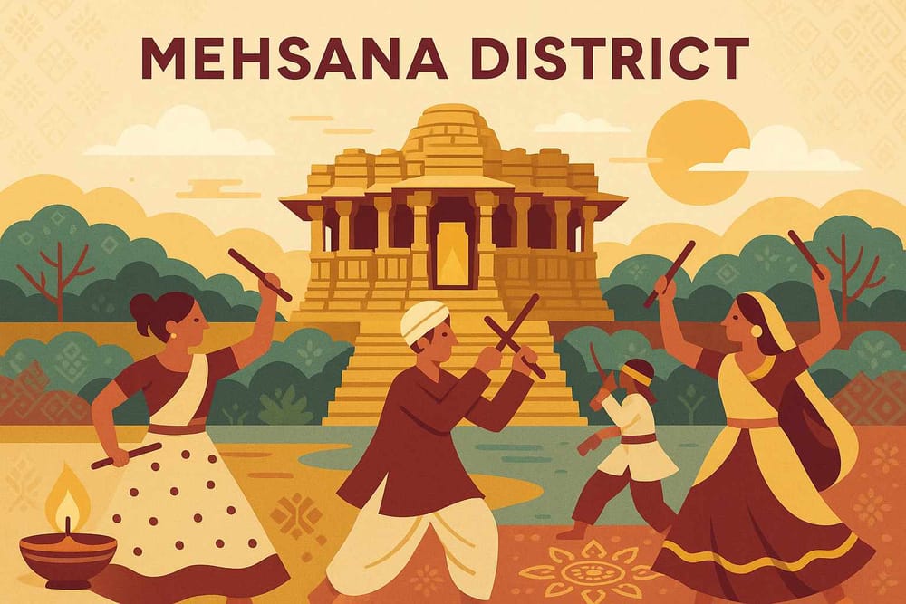 Mehsana District: History, Culture, Significance Explained