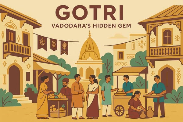 Gotri: Vadodara's Hidden Gem Explored