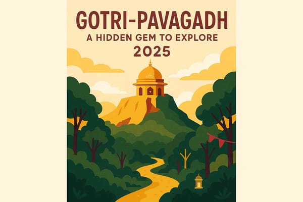 Gotri-Pavagadh's Hidden Gem: Your 2025 Exploration Guide