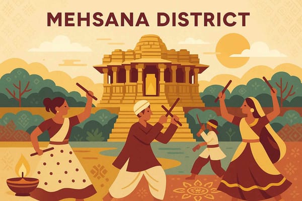 Mehsana District: History, Culture, Significance Explained