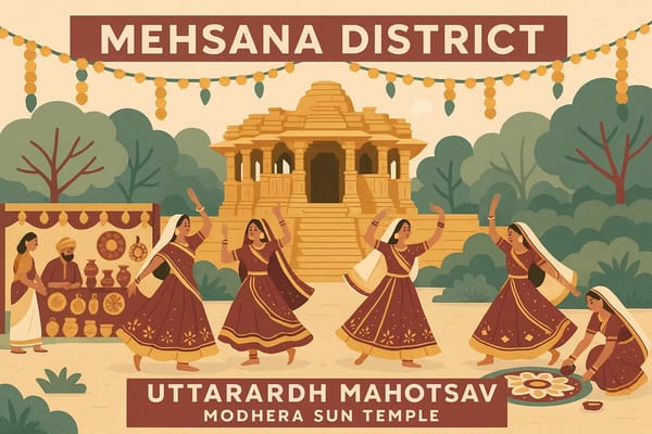 Explore the Cultural Tapestry of Mehsana District - A 2025 Guide