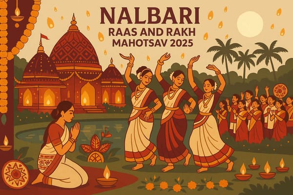 Celebrating Nalbari's Raas and Rakh Mahotsav 2025: Experience the Spiritual Heart